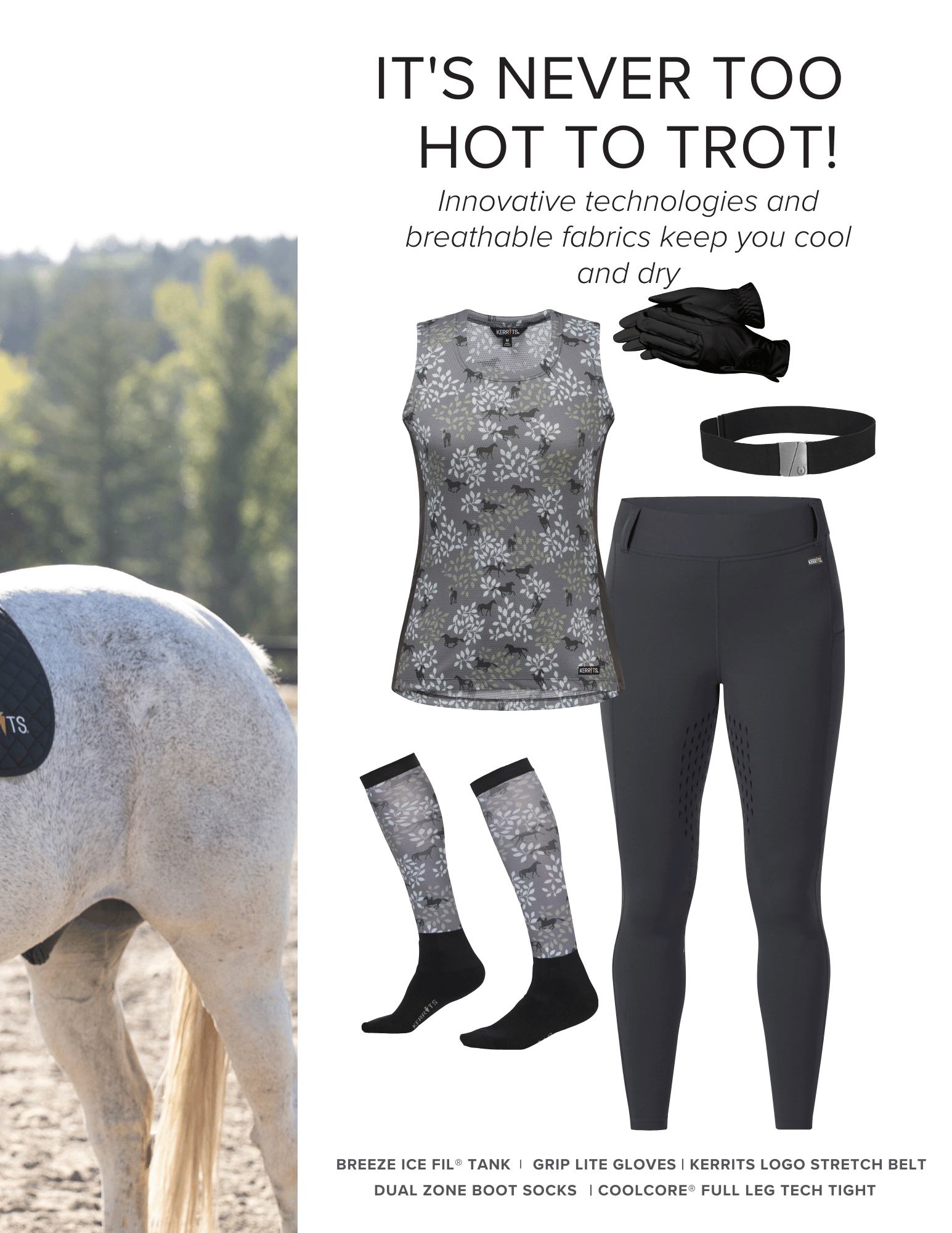 It's Never Too Hot to Trot