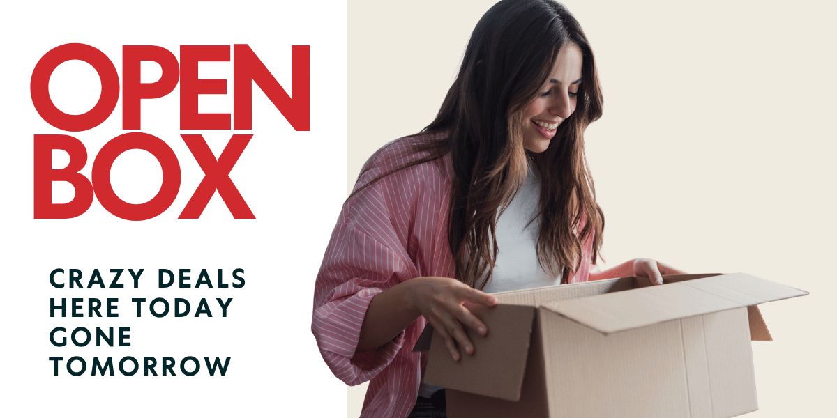 Open Box deals: crazy deals here today, gone tomorrow