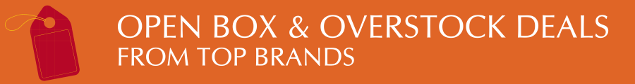 Open Box & Overstocks